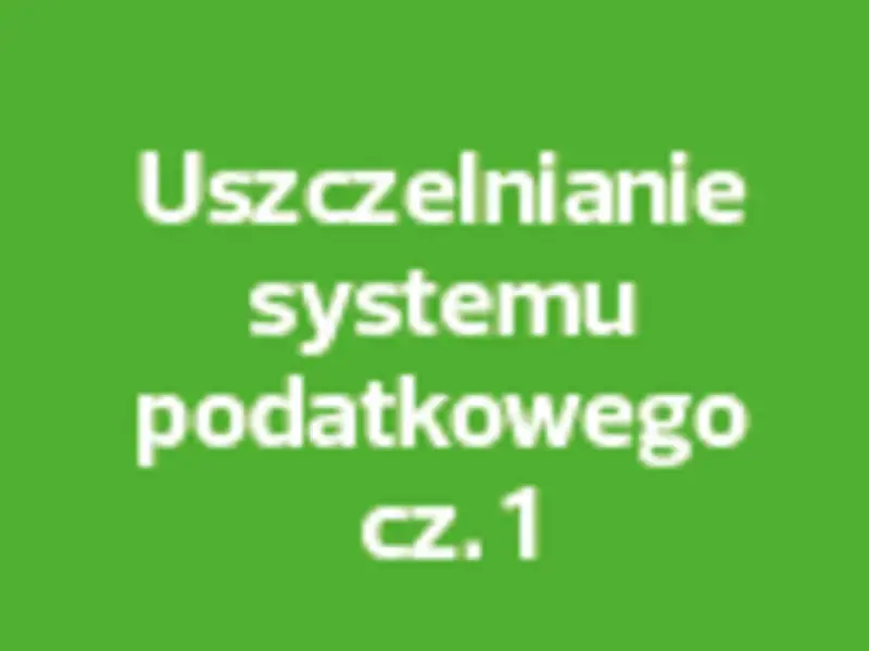 Uszczelnianie systemu podatkowego #1