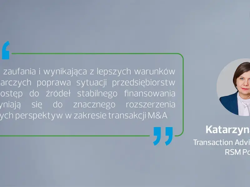 Transakcje M&A – krok po kroku i bez potknięć (część 1)